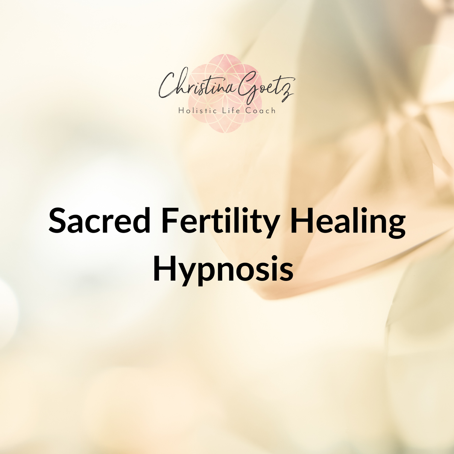 Sacred Fertility Healing Hypnosis