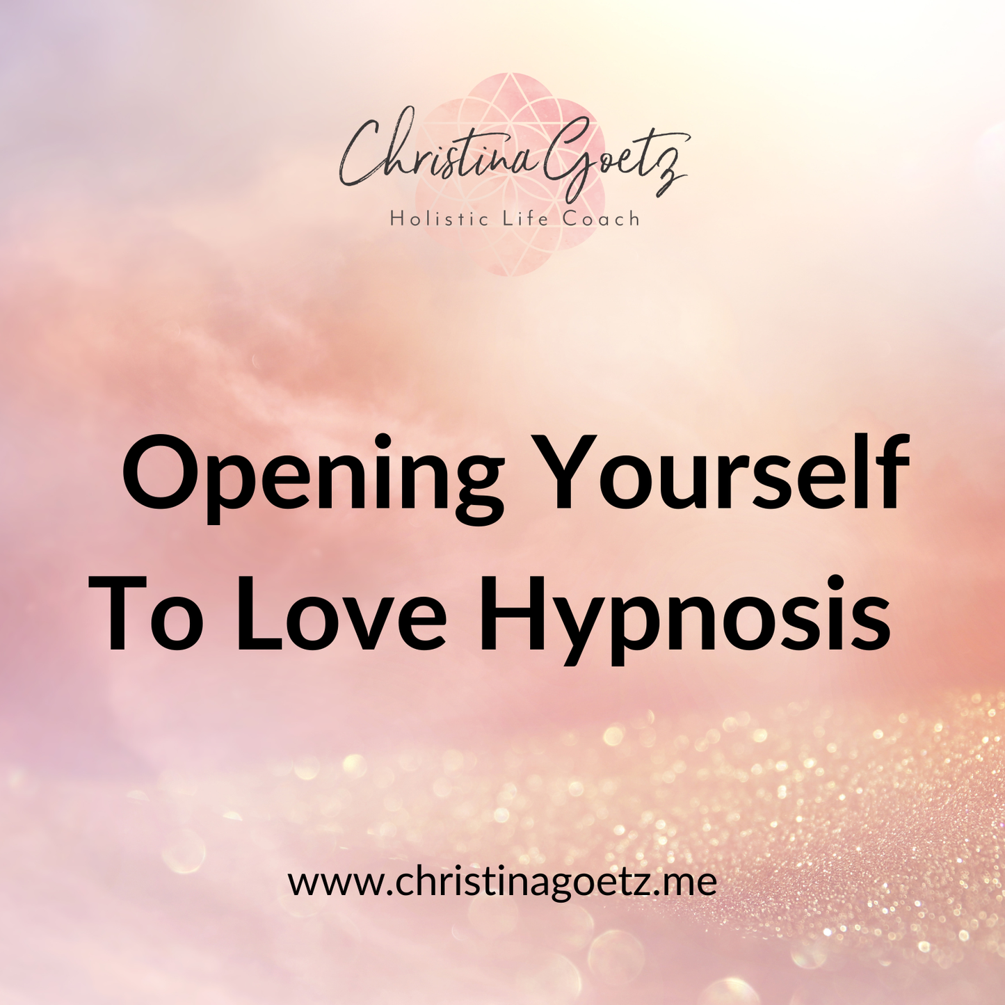 Opening Yourself To Love Hypnosis