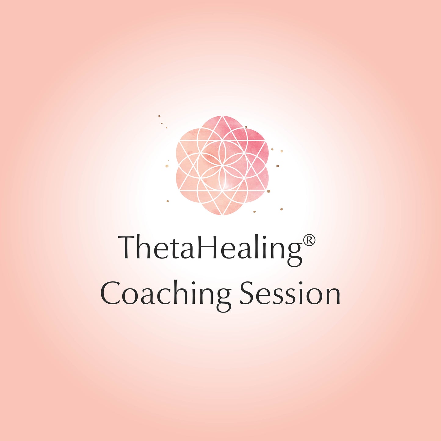 ThetaHealing® Coaching Session